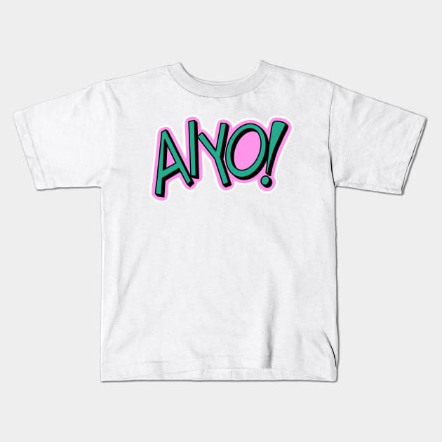 Aiyo! Kids T-Shirt by Thenerdlady